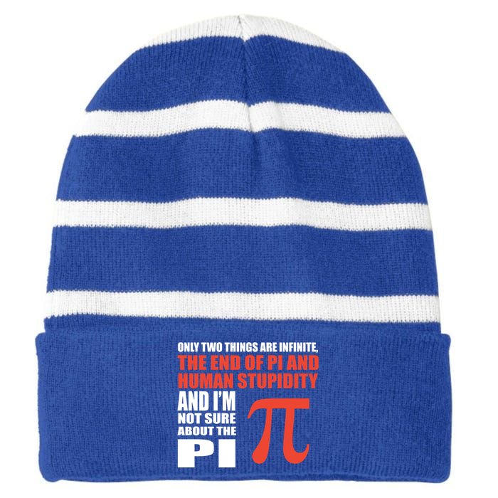 Pi In Math 3 14 Number Symbol For Math Teacher Cute Gift Striped Beanie with Solid Band