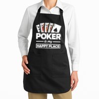 Poker Is My Happy Place Funny Poker Player Poker Apron