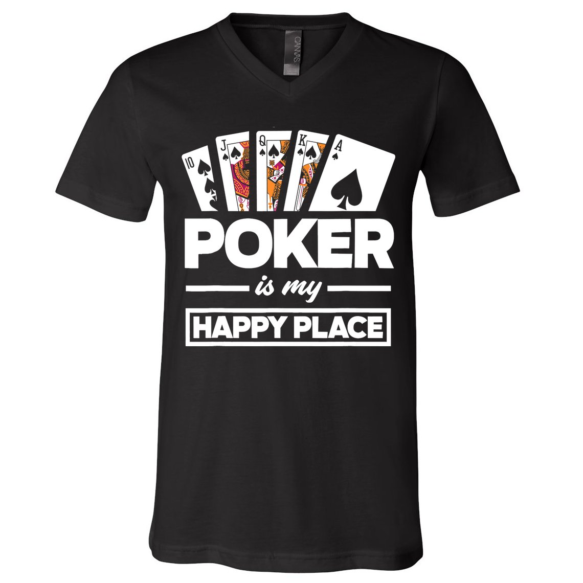 Poker Is My Happy Place Funny Poker Player Poker V-Neck T-Shirt