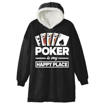 Poker Is My Happy Place Funny Poker Player Poker Hooded Wearable Blanket