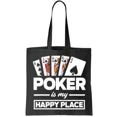 Poker Is My Happy Place Funny Poker Player Poker Bag