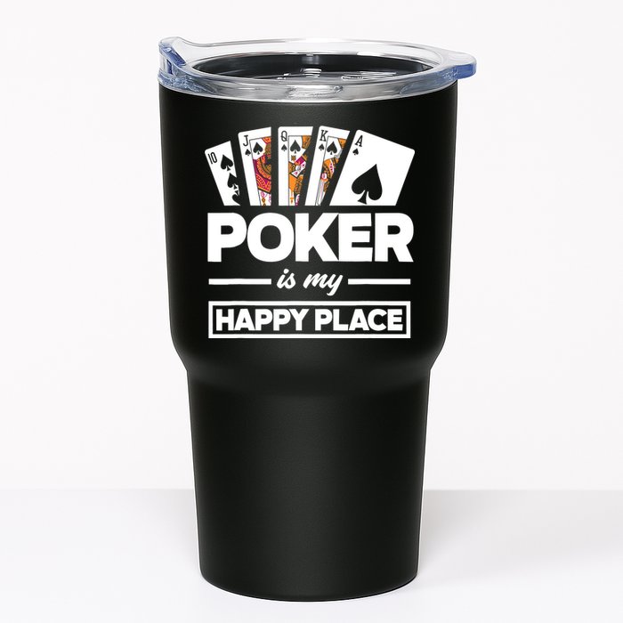 Poker Is My Happy Place Funny Poker Player Poker Tumbler