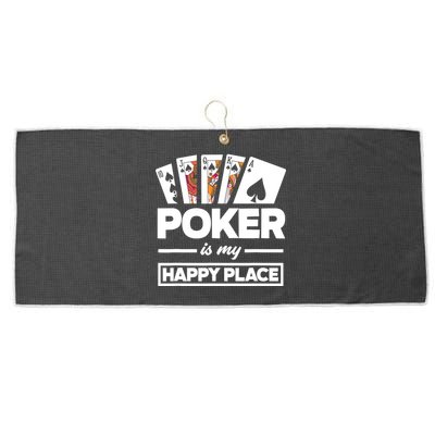 Poker Is My Happy Place Funny Poker Player Poker Large Microfiber Waffle Golf Towel