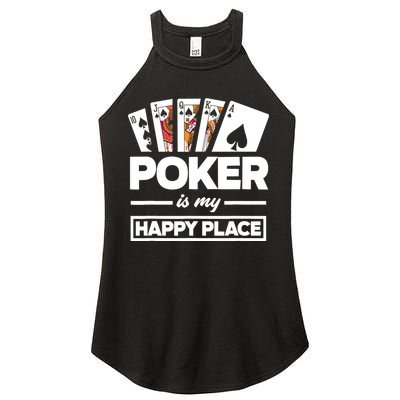 Poker Is My Happy Place Funny Poker Player Poker Women's Perfect Tri Rocker Tank