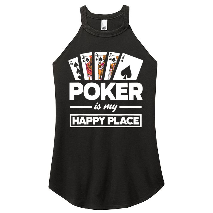 Poker Is My Happy Place Funny Poker Player Poker Women's Perfect Tri Rocker Tank