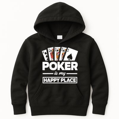 Poker Is My Happy Place Funny Poker Player Poker Kids Hoodie