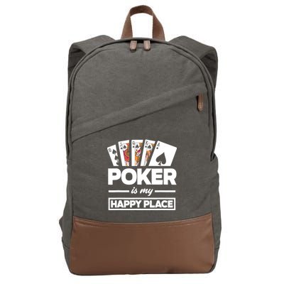 Poker Is My Happy Place Funny Poker Player Poker Cotton Canvas Backpack