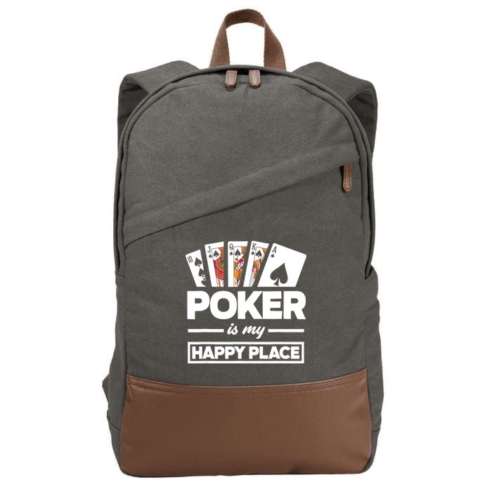 Poker Is My Happy Place Funny Poker Player Poker Cotton Canvas Backpack