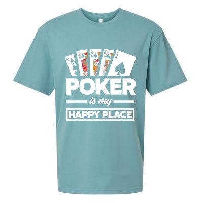 Poker Is My Happy Place Funny Poker Player Poker Sueded Cloud Jersey T-Shirt