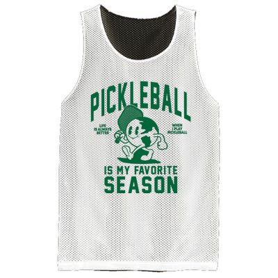 Pickleball Is My Favorite Season Life Better When Playing Pickleball Mesh Reversible Basketball Jersey Tank