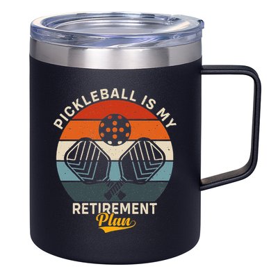 Pickleball Is My Retirement Plan 12oz Stainless Steel Coffee Mug