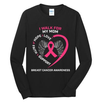 Pink In Memory Of I Walk My Mom Breast Cancer Awareness Tall Long Sleeve T-Shirt