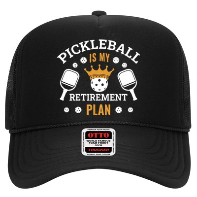 Pickleball Is My Retirement Plan Trucker Hat