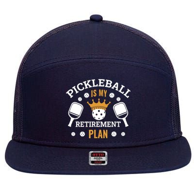 Pickleball Is My Retirement Plan 7 Panel Mesh Trucker Snapback Hat