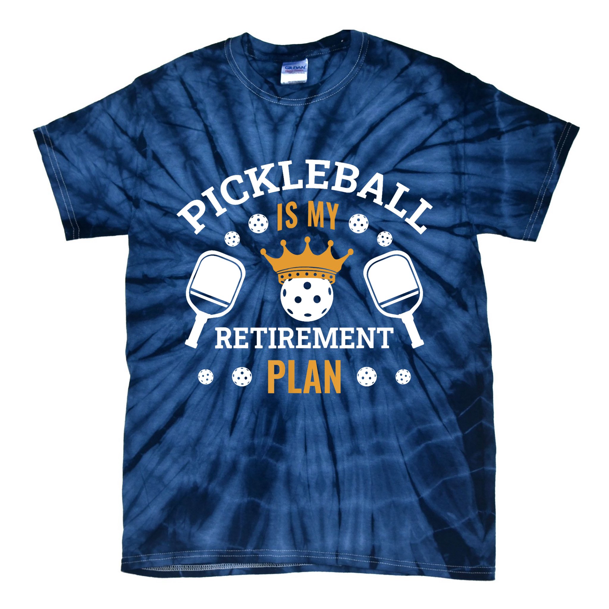 Pickleball Is My Retirement Plan Tie-Dye T-Shirt