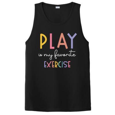 Play Is My Favorite Exercise Cute Pediatric Physical Therapy PosiCharge Competitor Tank