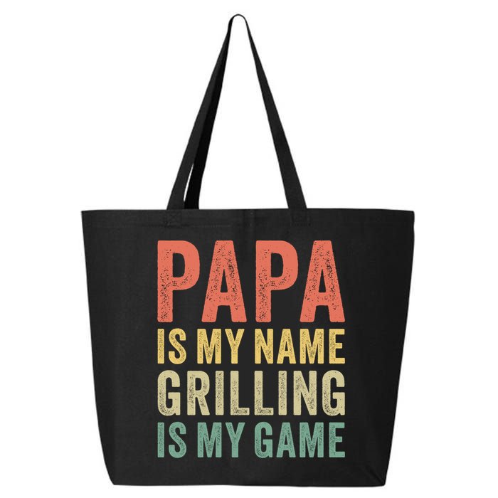 Papa Is My Name Grilling Is My Game Bbq Dad Father's Day Gift 25L Jumbo Tote