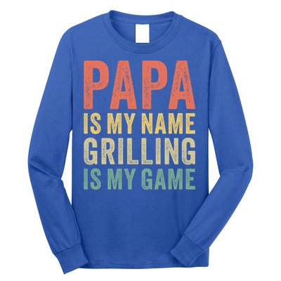 Papa Is My Name Grilling Is My Game Bbq Dad Father's Day Gift Long Sleeve Shirt