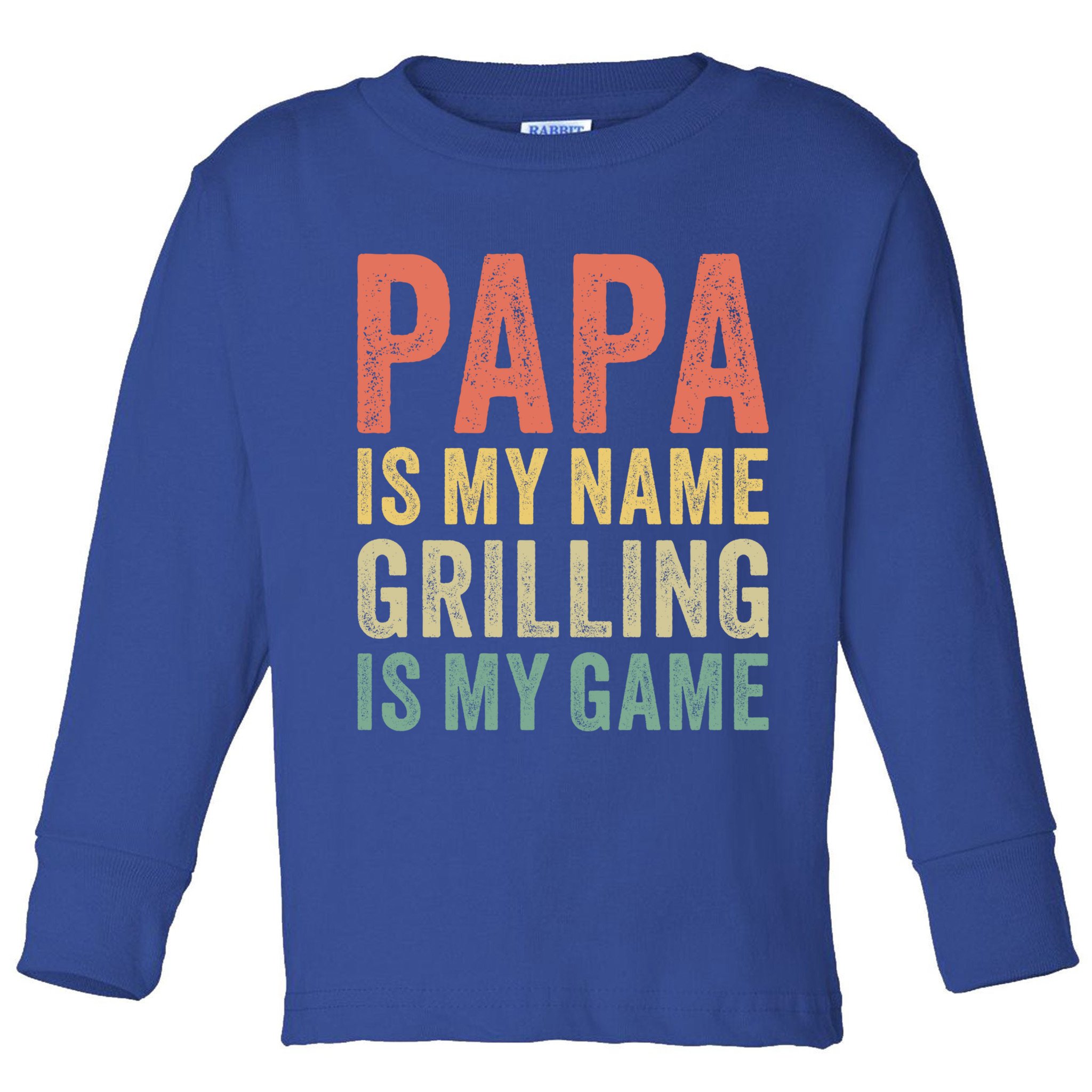 Papa Is My Name Grilling Is My Game Bbq Dad Father's Day Gift Toddler Long Sleeve Shirt