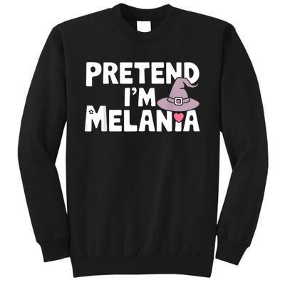 Pretend IM Melania Easy Halloween Costume Trump 2024 Sweatshirt