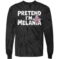 Pretend IM Melania Easy Halloween Costume Trump 2024 Tie-Dye Long Sleeve Shirt