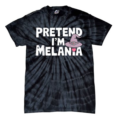 Pretend IM Melania Easy Halloween Costume Trump 2024 Tie-Dye T-Shirt