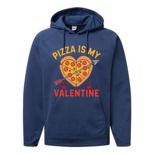 Pizza Is My Valentine Funny ValentineS Day Boy Girl Performance Fleece Hoodie