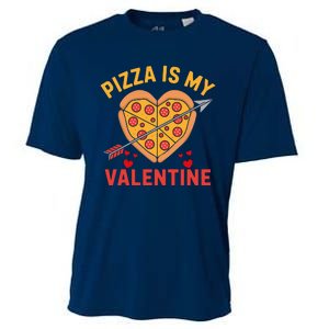 Pizza Is My Valentine Funny ValentineS Day Boy Girl Cooling Performance Crew T-Shirt