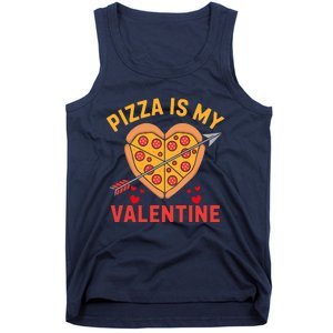 Pizza Is My Valentine Funny ValentineS Day Boy Girl Tank Top