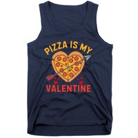 Pizza Is My Valentine Funny ValentineS Day Boy Girl Tank Top