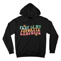 Play Is My Favorite Language Slp Medical Flowers Retro Wavy Hoodie