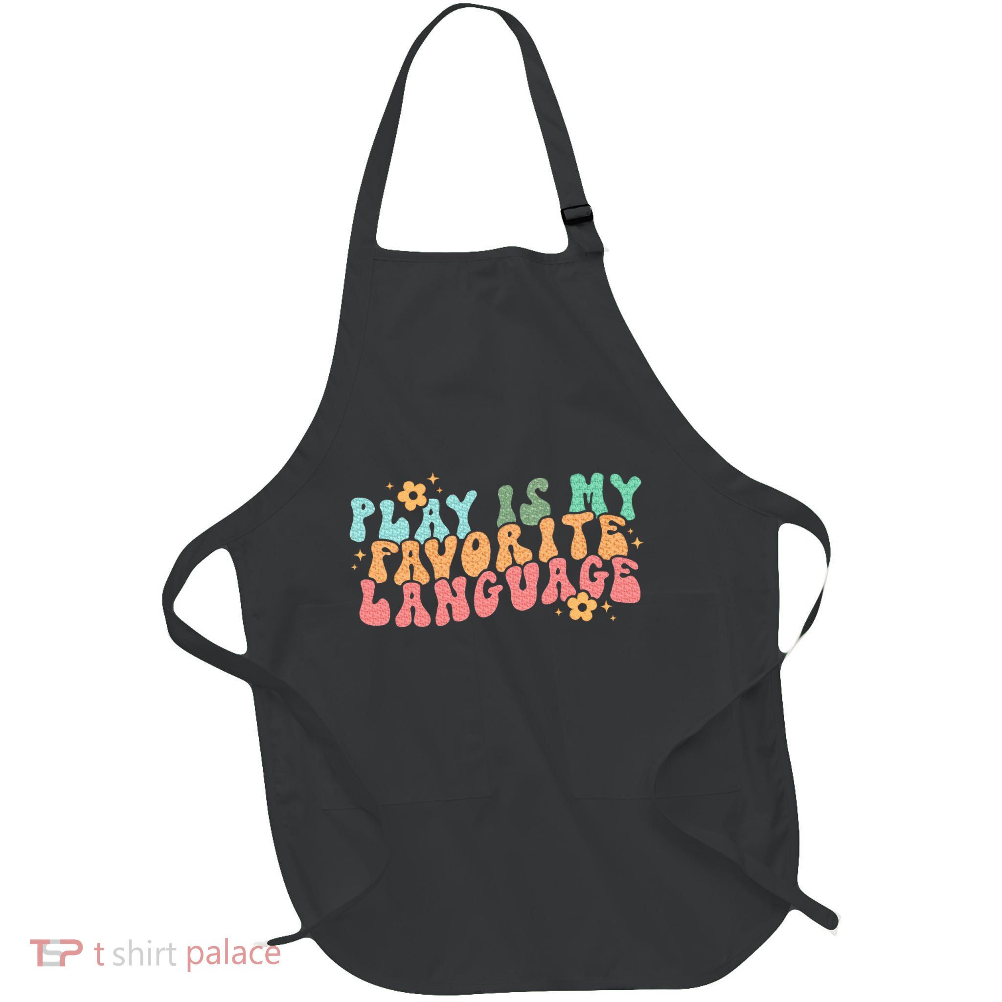 Play Is My Favorite Language Slp Medical Flowers Retro Wavy Apron