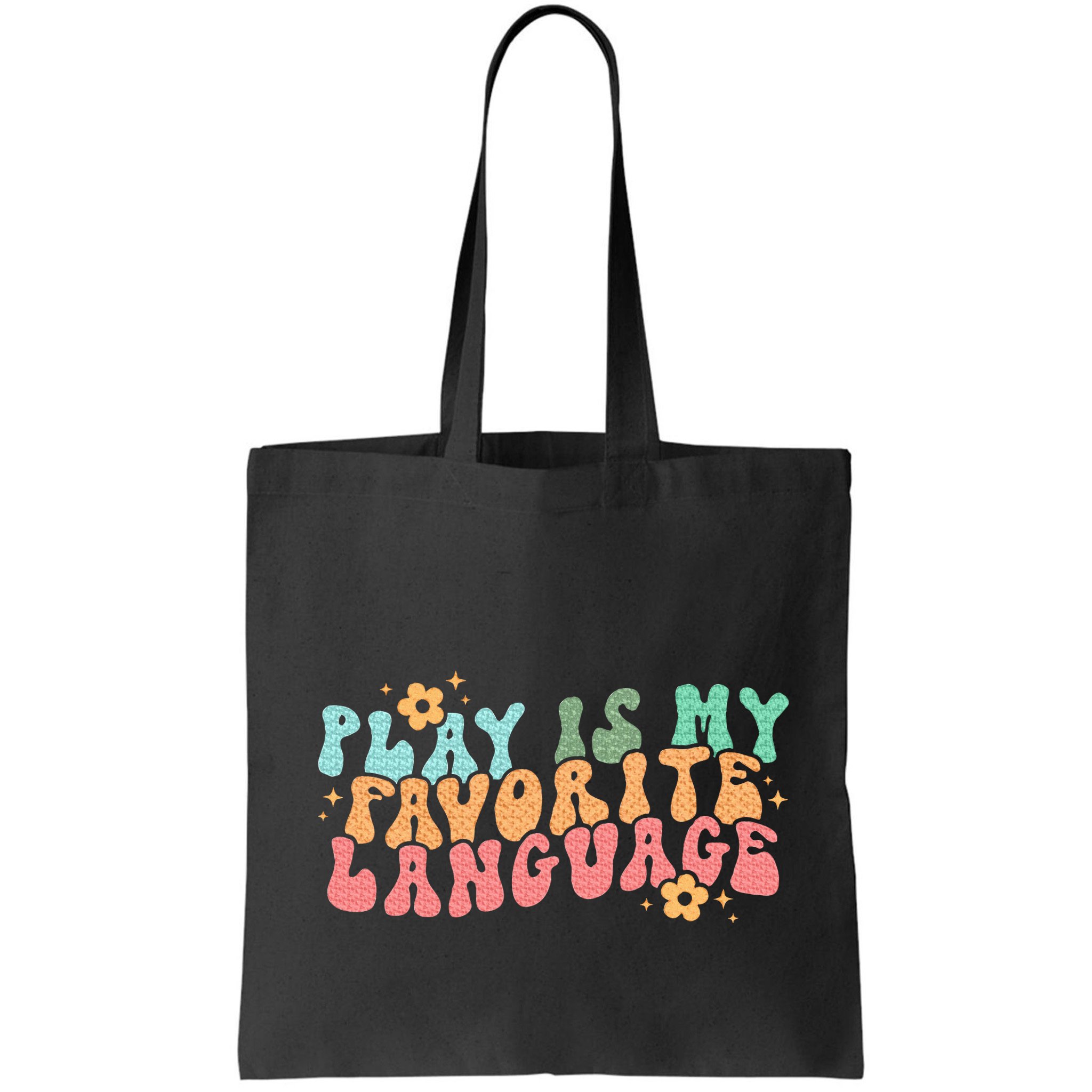 Play Is My Favorite Language Slp Medical Flowers Retro Wavy Bag