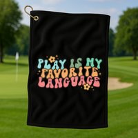 Play Is My Favorite Language Slp Medical Flowers Retro Wavy Golf Towel