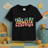 Play Is My Favorite Language Slp Medical Flowers Retro Wavy Toddler T-Shirt