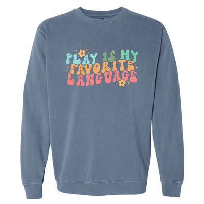 Play Is My Favorite Language Slp Medical Flowers Retro Wavy Garment-Dyed Sweatshirt