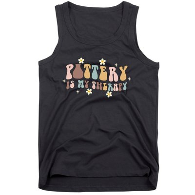 Pottery Is My Therapy Ceramic Pottery Artist Art Lover Maker Tank Top