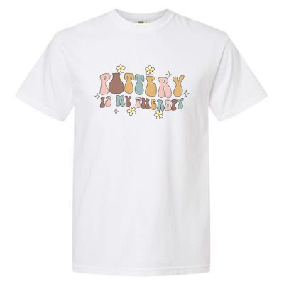 Pottery Is My Therapy Ceramic Pottery Artist Art Lover Maker Garment-Dyed Heavyweight T-Shirt