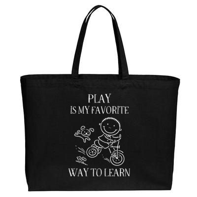 Play Is My Favorite Way To Learn Cotton Canvas Jumbo Tote