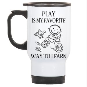 Play Is My Favorite Way To Learn Stainless Steel Travel Mug