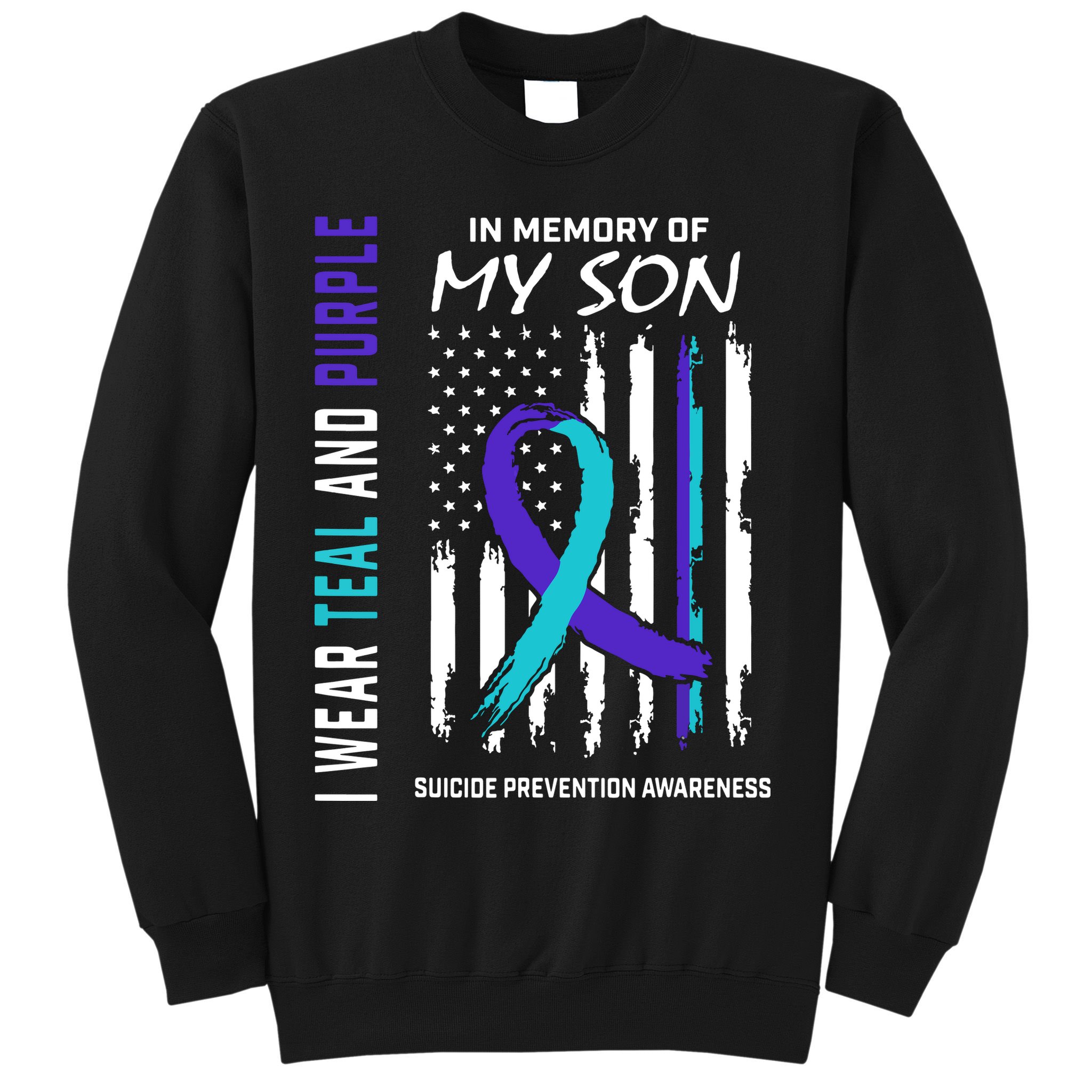 Parents In Memory Of Son Suicide Awareness Prevention Flag Sweatshirt