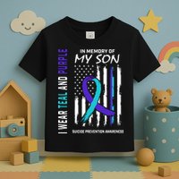 Parents In Memory Of Son Suicide Awareness Prevention Flag Toddler T-Shirt