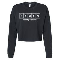 Pickleball In My Chemistry Funny Cropped Pullover Crew