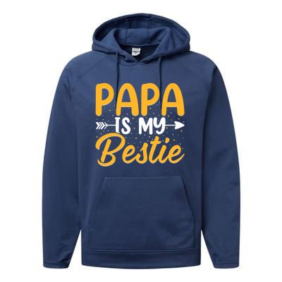 Papa is my bestie - Son and Daughter Funny Fathers Day Performance Fleece Hoodie