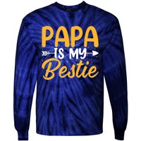 Papa is my bestie - Son and Daughter Funny Fathers Day Tie-Dye Long Sleeve Shirt