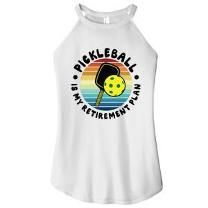 Pickleball Is My Retirement Plan Pickleball Player Gift For Pickle Women's Perfect Tri Rocker Tank