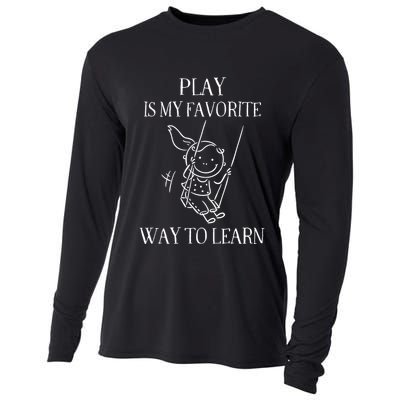 Play Is My Favorite Way To Learn Child Life Specialist Occupational Therapist Cooling Performance Long Sleeve Crew