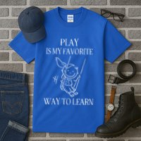 Play Is My Favorite Way To Learn Child Life Specialist Occupational Therapist Tall T-Shirt