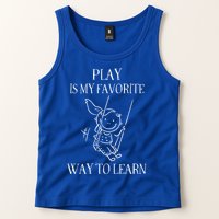 Play Is My Favorite Way To Learn Child Life Specialist Occupational Therapist Tank Top