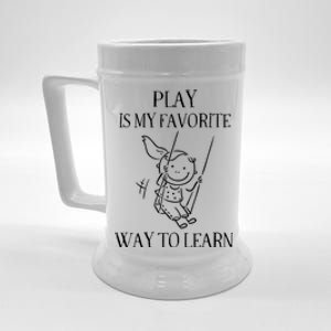 Play Is My Favorite Way To Learn Child Life Specialist Occupational Therapist Beer Stein